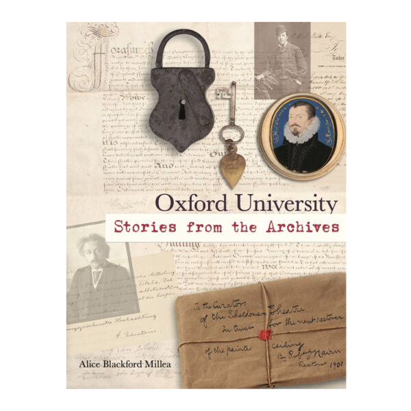Oxford University: Stories from the Archives