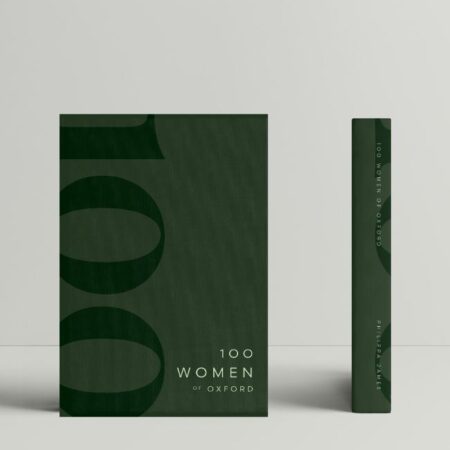 100 Women of Oxford by Philippa James